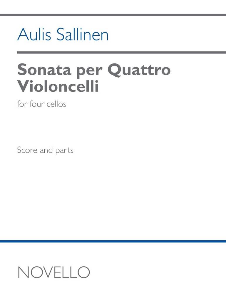 Aulis Sallinen: Sonata Per Quattro Violoncelli: Cello Ensemble