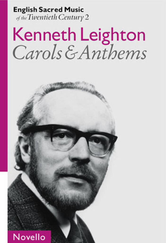 Kenneth Leighton: Leighton Carols And Anthems: Gemischter Chor mit Klavier/Orgel