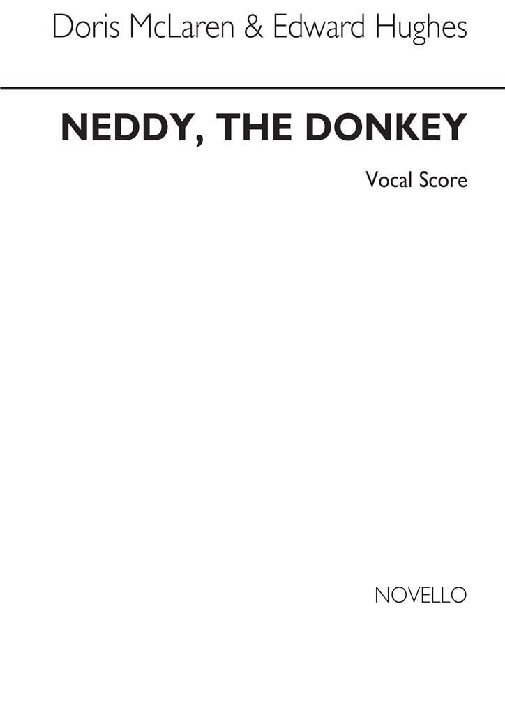 Neddy The Donkey Vocal Score