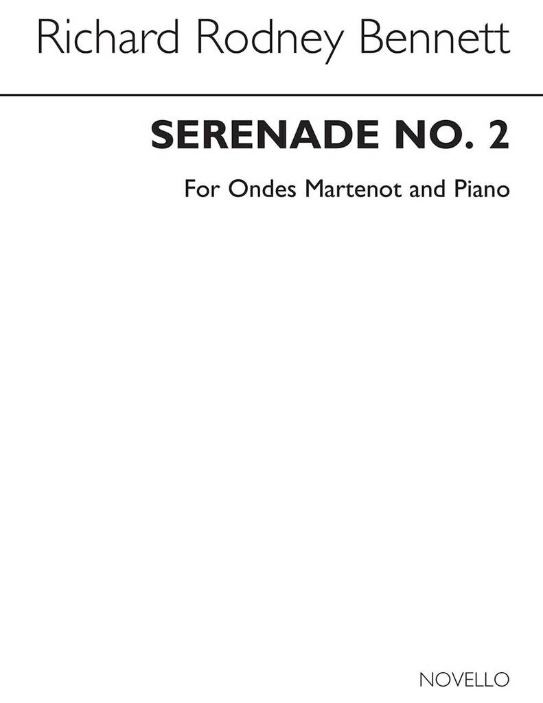 Richard Rodney Bennett: Serenade No.2 (Ondes Martinot And Piano): Sonstige Tasteninstrumente