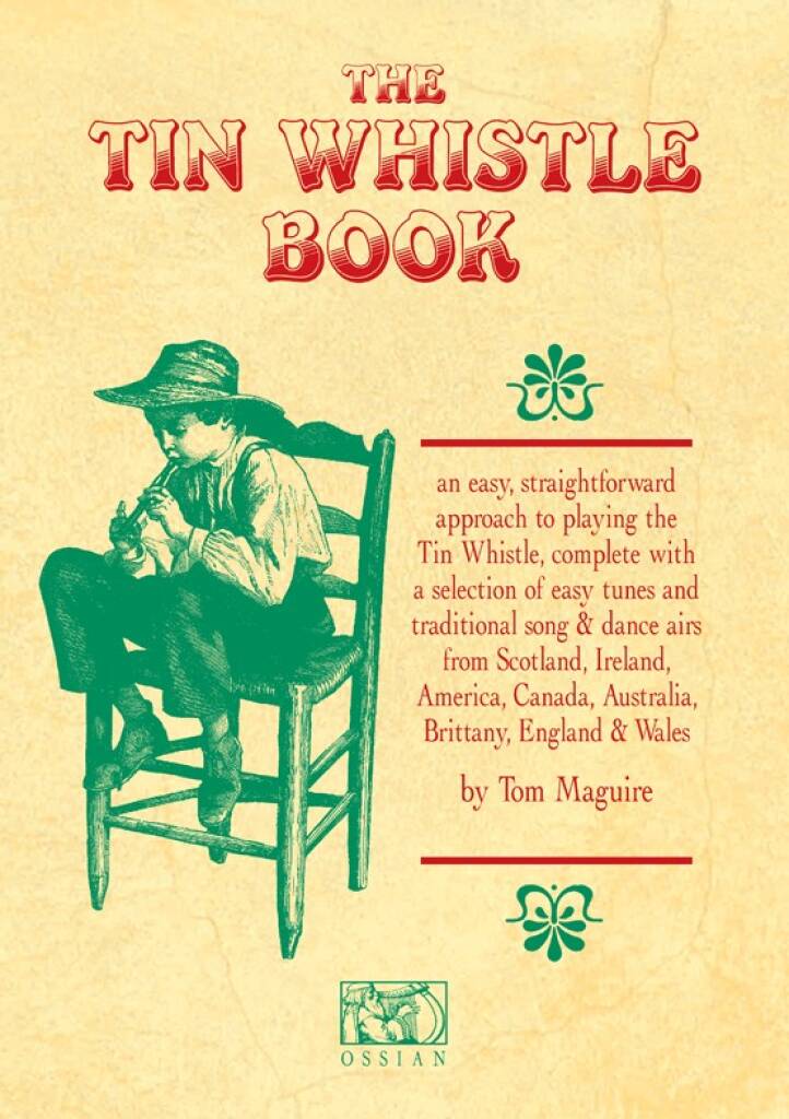 The Tin Whistle Book: Tin Whistle