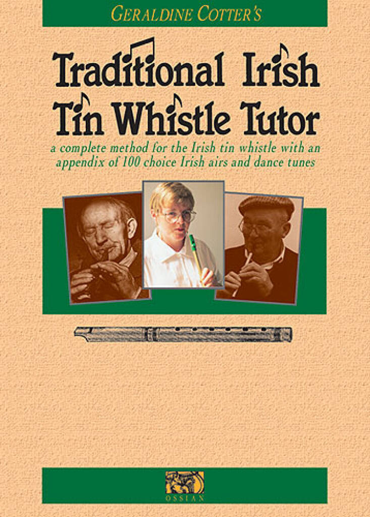 Traditional Irish Tin Whistle Tutor: Tin Whistle