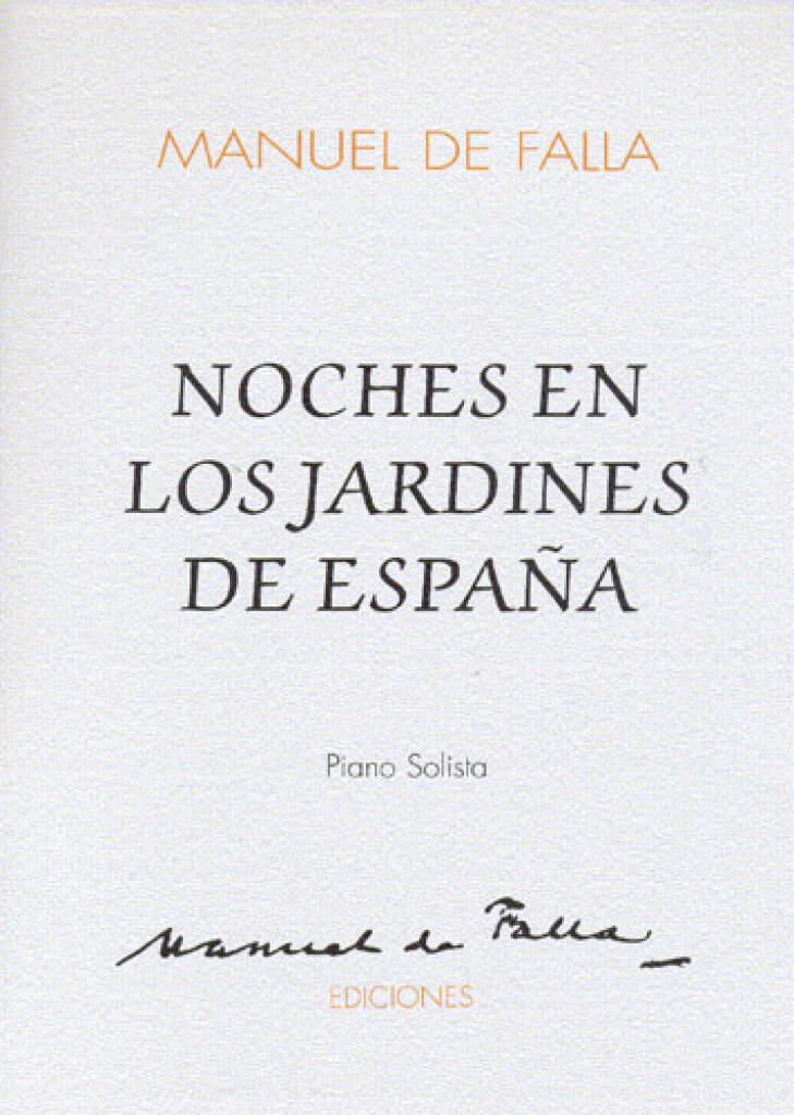 Manuel de Falla: Noches En Los Jardines De Espana: Orchester