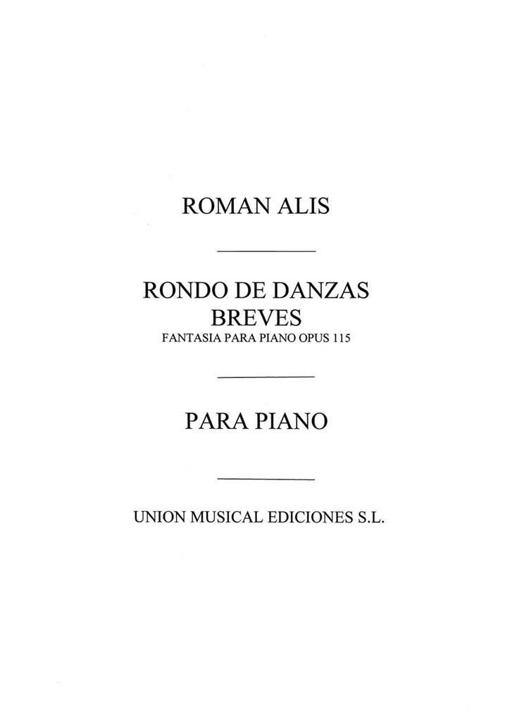Roman Alis: Rondo De Danzas Breves: Klavier Solo
