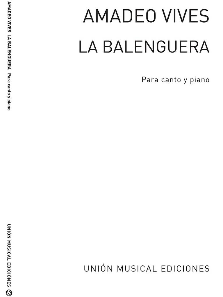 Amadeo Vives: Vives: La Balenguera: Gesang mit Klavier
