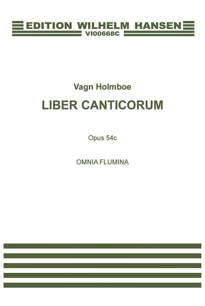 Vagn Holmboe: Omnia Flumina Op.54c: Gemischter Chor A cappella