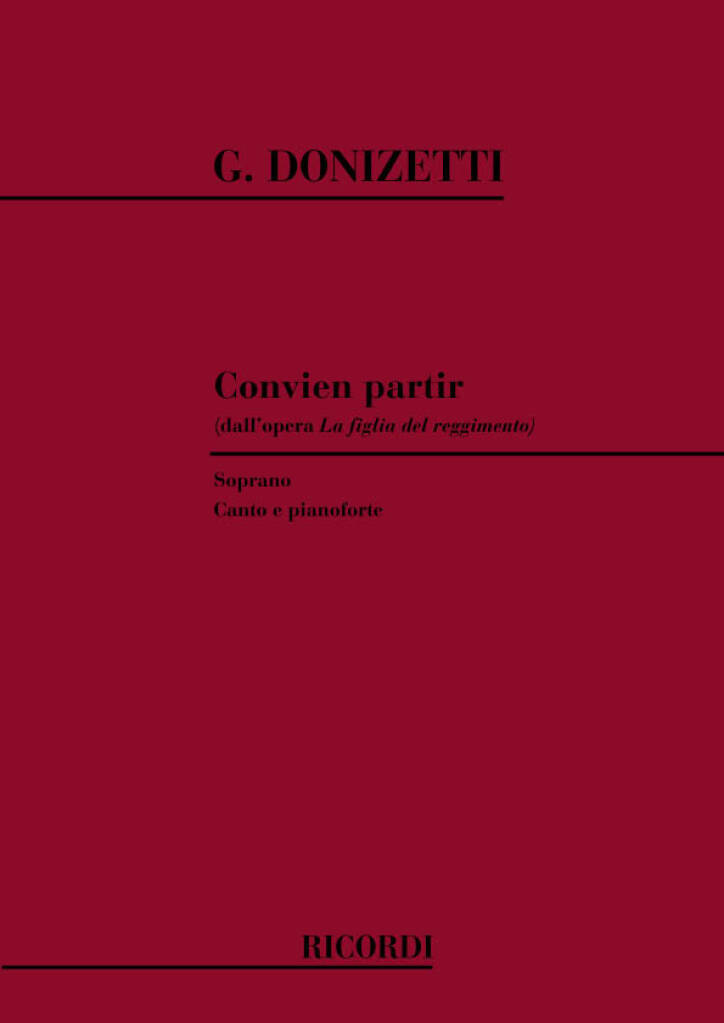 Gaetano Donizetti: La Figlia Del Reggimento: Convien Partir: Gesang mit Klavier