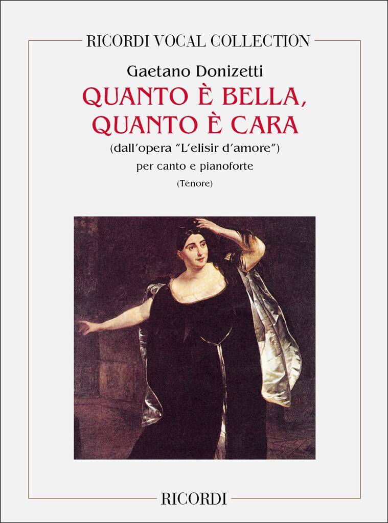 Gaetano Donizetti: L'Elisir D'Amore: Quanto E' Bella, Quanto E' Cara: Gesang mit Klavier