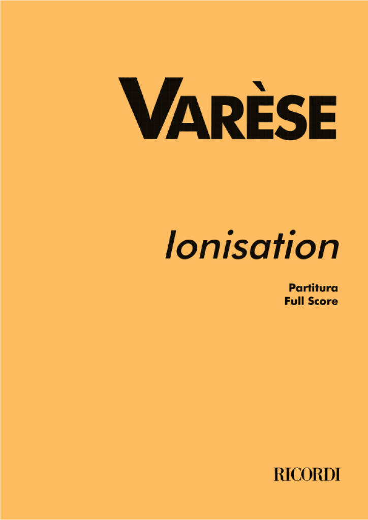 Edgar Varèse: Ionisation: Percussion Ensemble