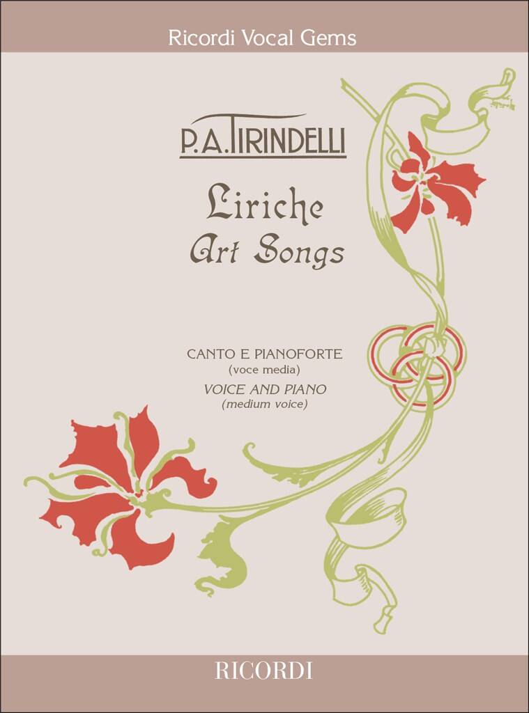 Adolfo Tirindelli: Liriche - Art Songs: Gesang mit Klavier