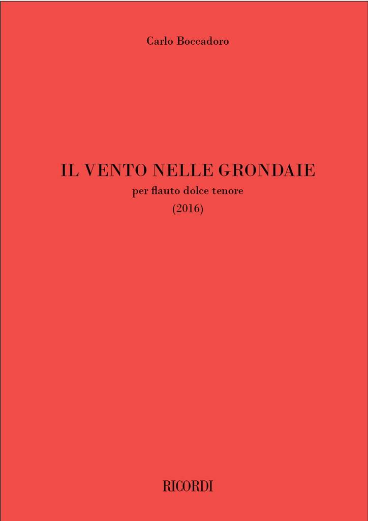 Carlo Boccadoro: Il vento nelle grondaie: Tenorblockflöte