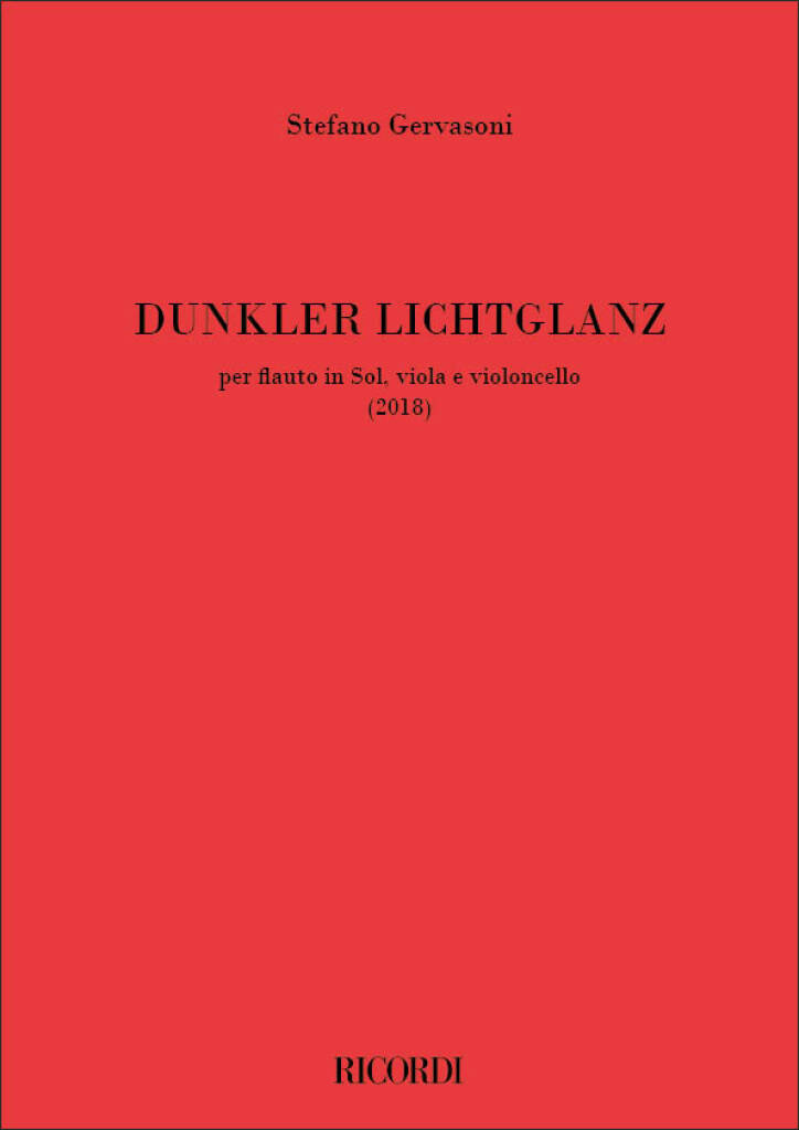 Stefano Gervasoni: Dunkler Lichtglanz: Kammerensemble