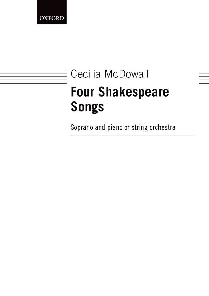 Cecilia McDowall: Four Shakespeare Songs: Gesang Solo
