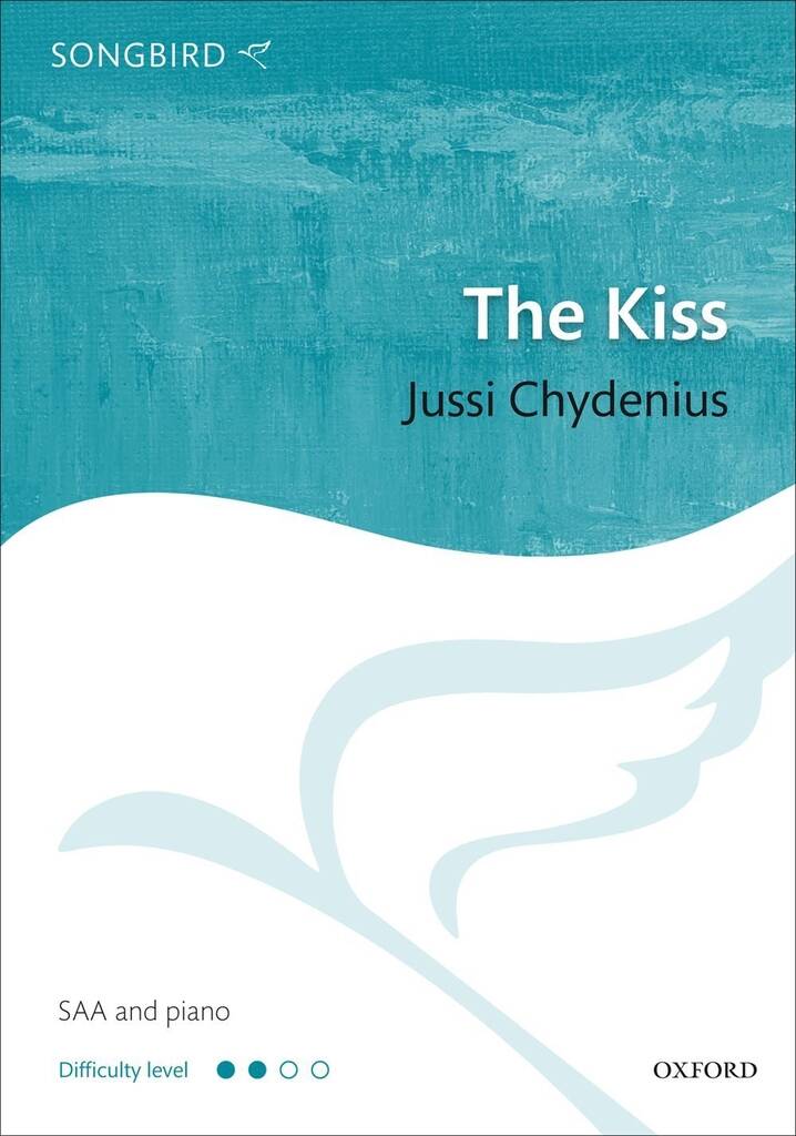 Jussi Chydenius: The Kiss: Gemischter Chor mit Begleitung
