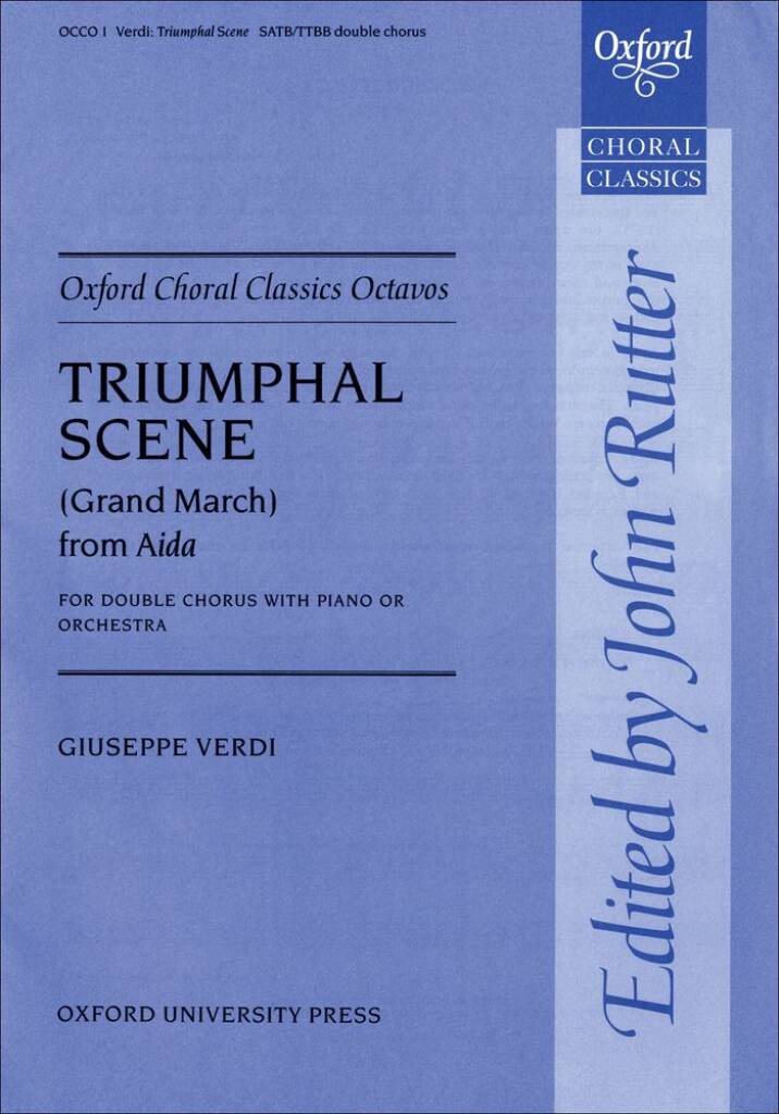 Giuseppe Verdi: Triumphal Scene: Gemischter Chor mit Begleitung