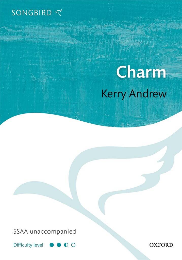 Kerry Andrew: Charm: Frauenchor mit Begleitung