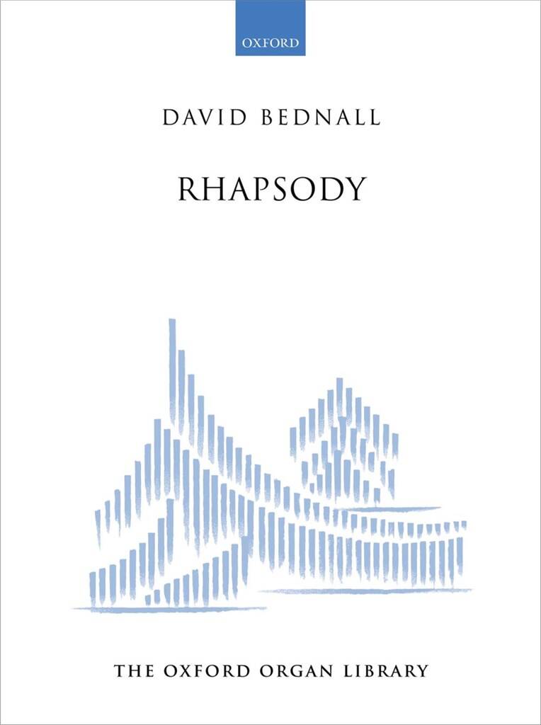 David Bednall: Rhapsody: Orgel