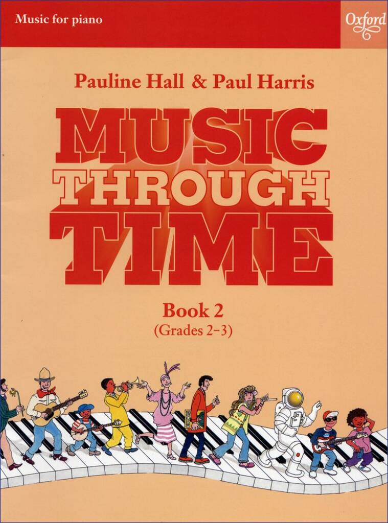 Paul Harris: Music through Time Piano Book 2: Klavier Solo