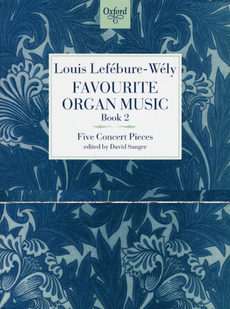 Louis Jaime Alfred Lefebure-Wely: Favourite Organ Music Book 2: Five Concert Pieces: Orgel