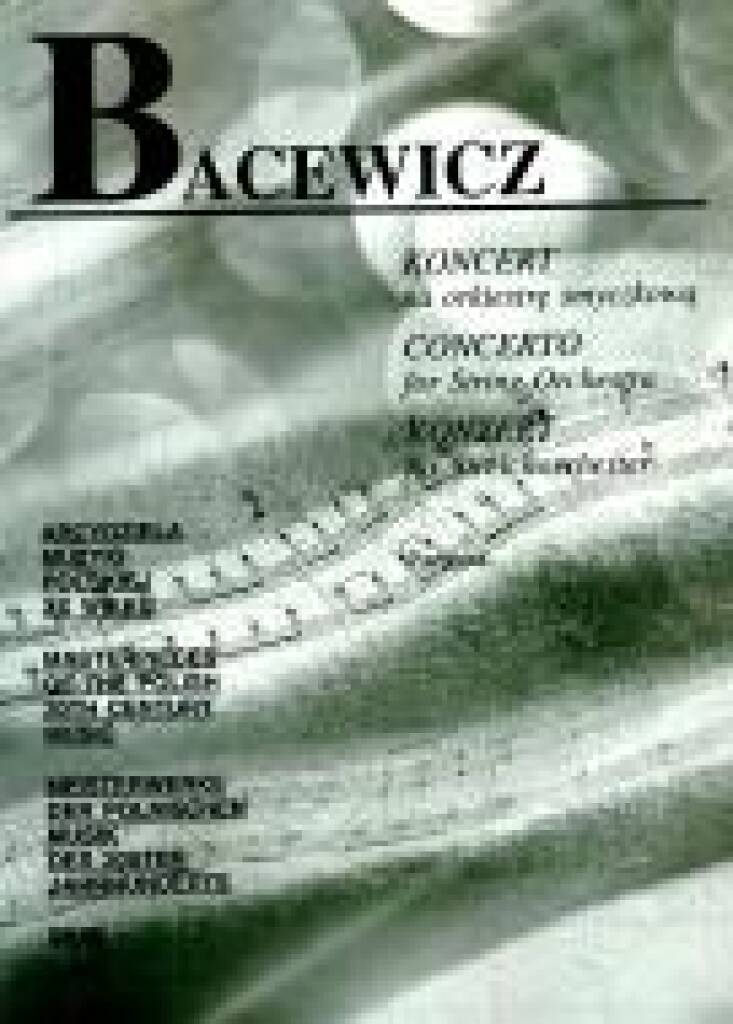 Grazyna Bacewicz: Concerto For String Orchestra: Streichorchester