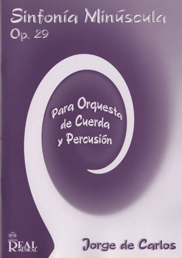 Jorge De Carlos: Sinfonía Minúscula Op.29: Streichorchester