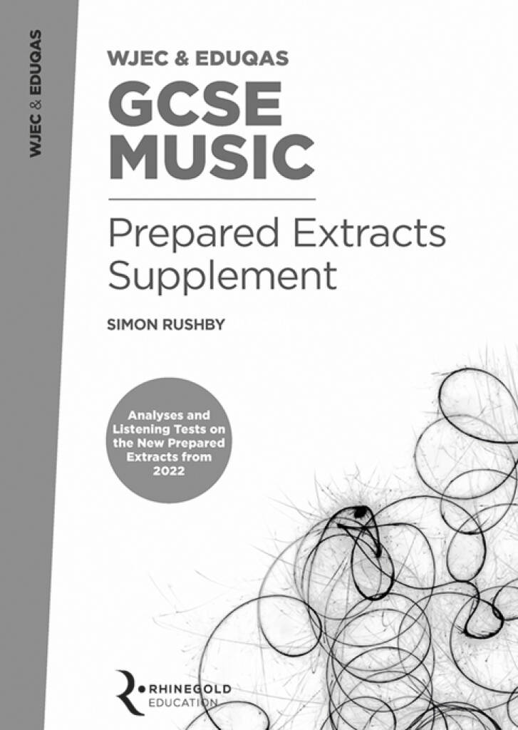 WJEC & Eduqas GCSE Music Prepared Extracts Supplem