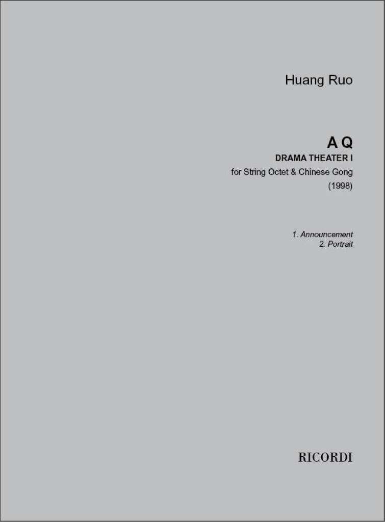 Huang Ruo: A Q: Streichensemble