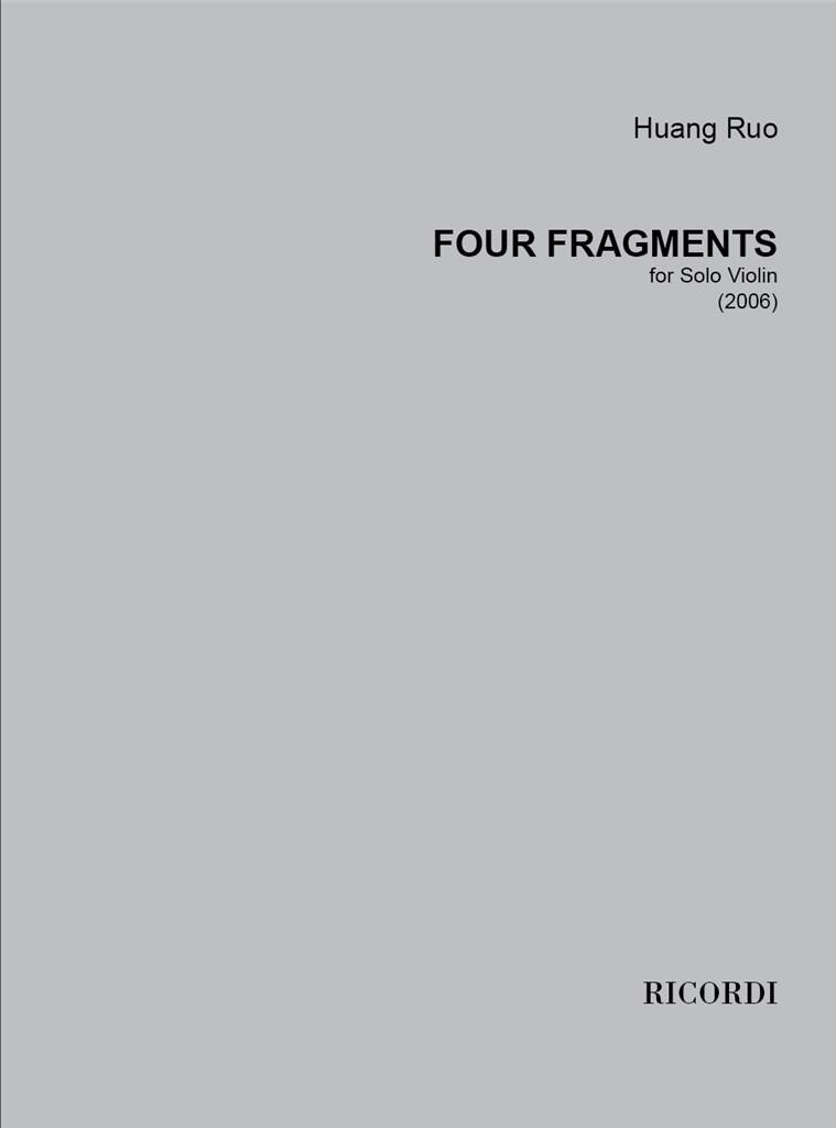 Huang Ruo: Four Fragments: Violine Solo