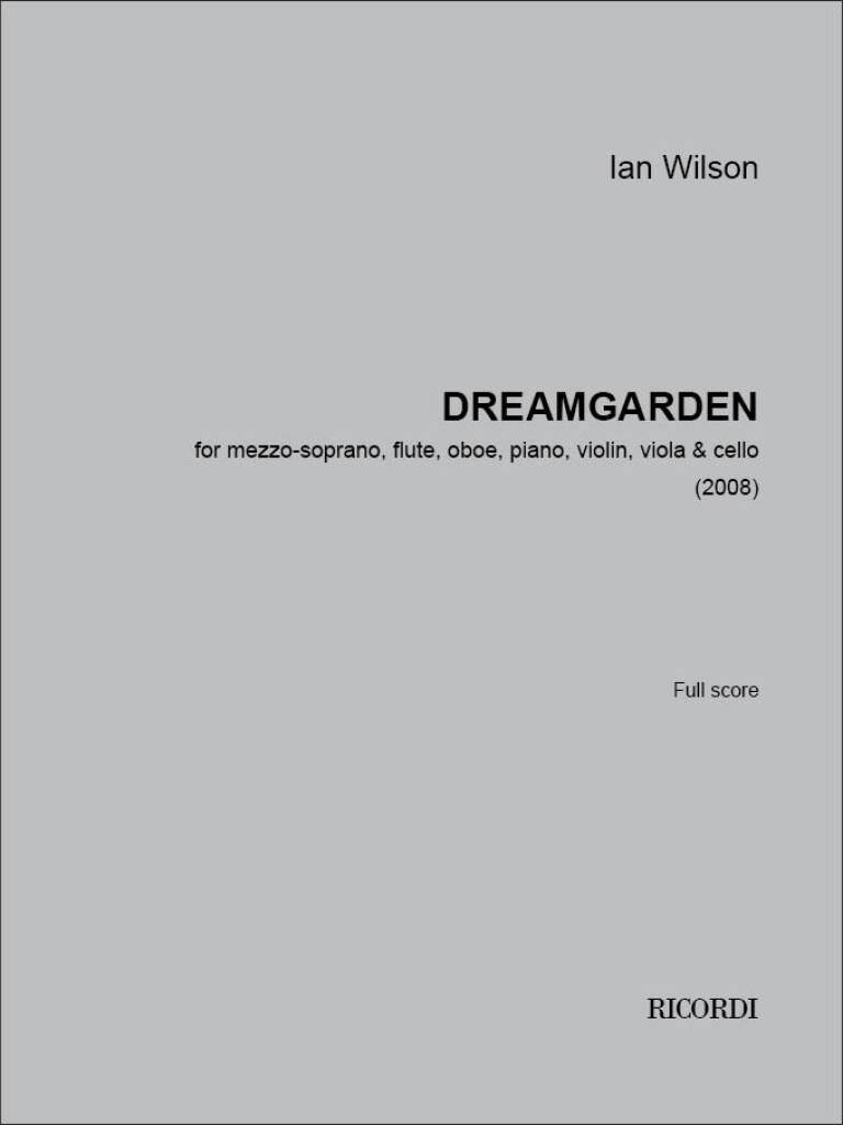 Ian Wilson: Dreamgarden: Kammerorchester