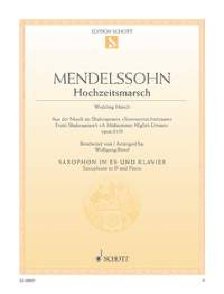 Felix Mendelssohn Bartholdy: Wedding March op. 61/9: Altsaxophon mit Begleitung