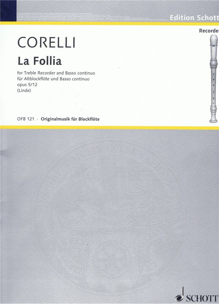 Arcangelo Corelli: Folia: Altblockflöte mit Begleitung