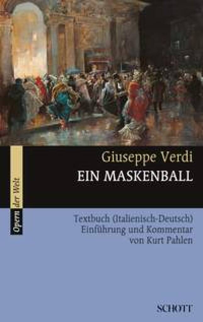 Giuseppe Verdi: Ein Maskenball