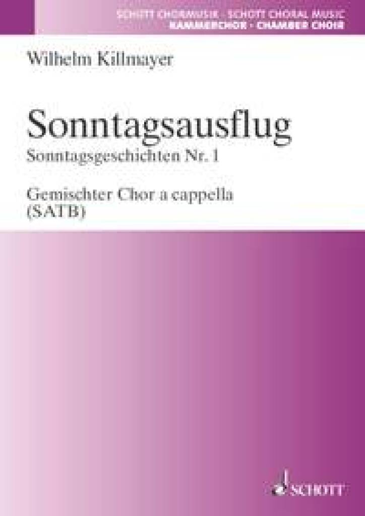 Wilhelm Killmayer: Sonntagsgeschichten: Gemischter Chor mit Begleitung