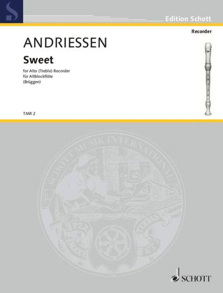 Andriessen: Sweet: Altblockflöte