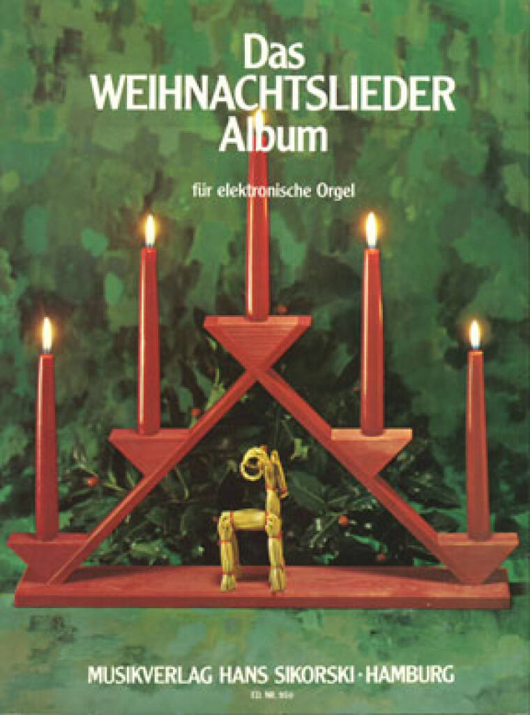 Das Weihnachtslieder-Album: Orgel
