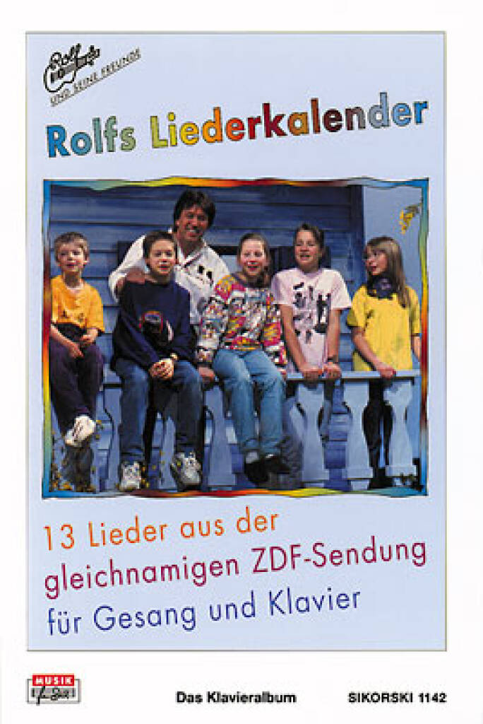 Rolf Zuckowski: Rolfs Liederkalender: (Arr. John O'Brien-Docker): Gesang mit Klavier