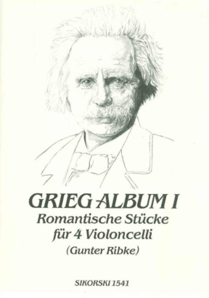Edvard Grieg: The Grieg Album Vol. 1: (Arr. Gunter Ribke): Cello Ensemble