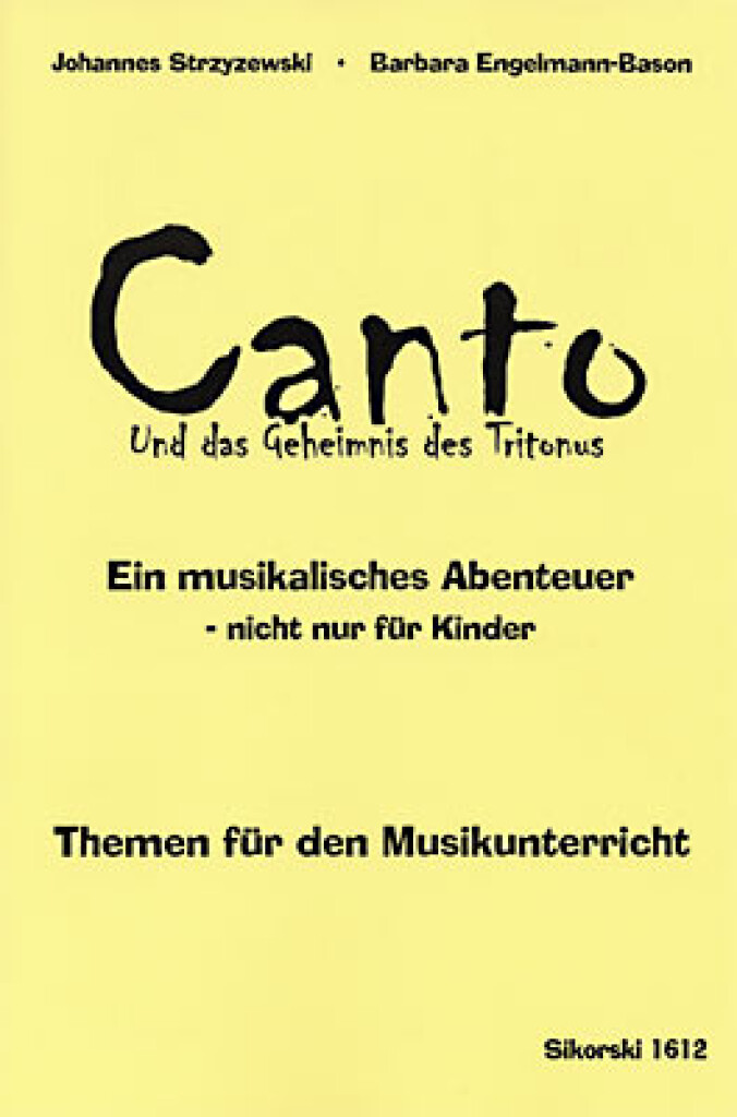 Johannes Strzyzewski: Canto und das Geheimnis des Tritonus: Kammerensemble
