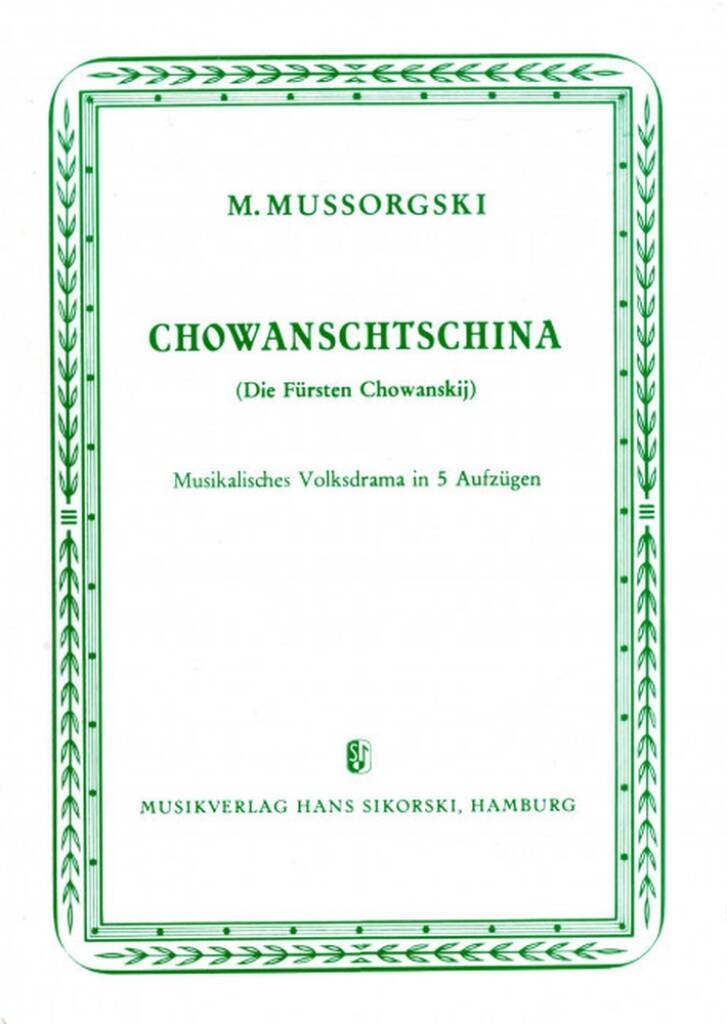 Modest Mussorgsky: Chowanschtschina: Gemischter Chor mit Ensemble