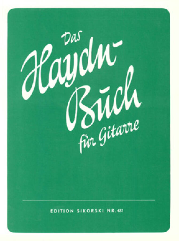Franz Joseph Haydn: Haydn Buch: Gitarre Solo