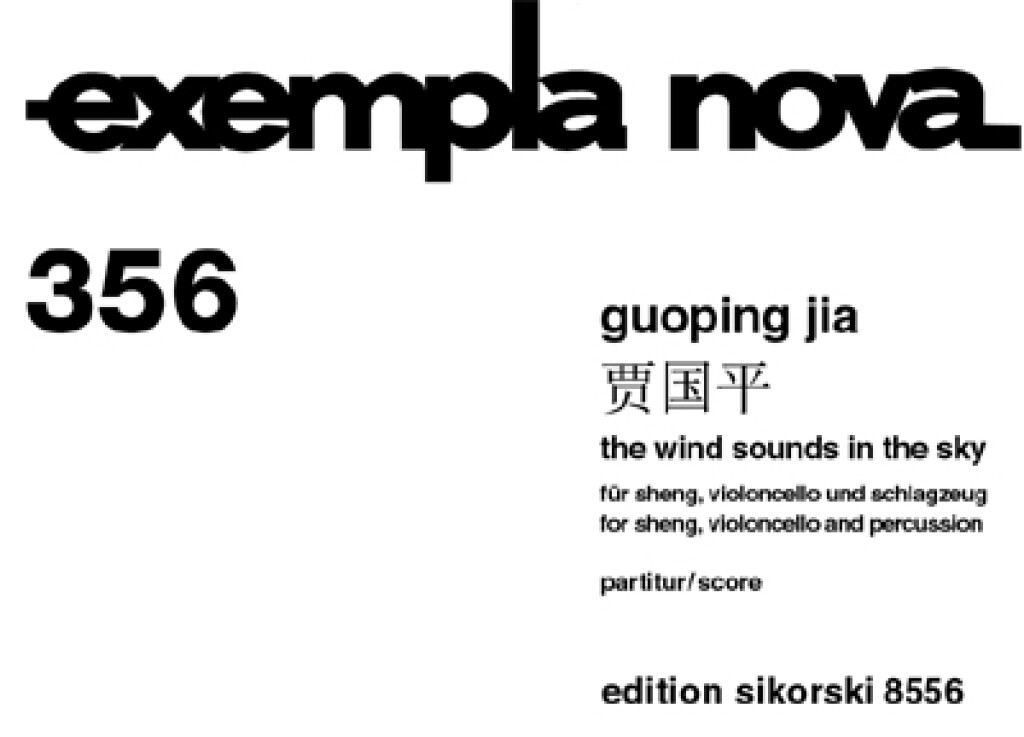 Guoping Jia: The Wind Sounds In The Sky: Kammerensemble