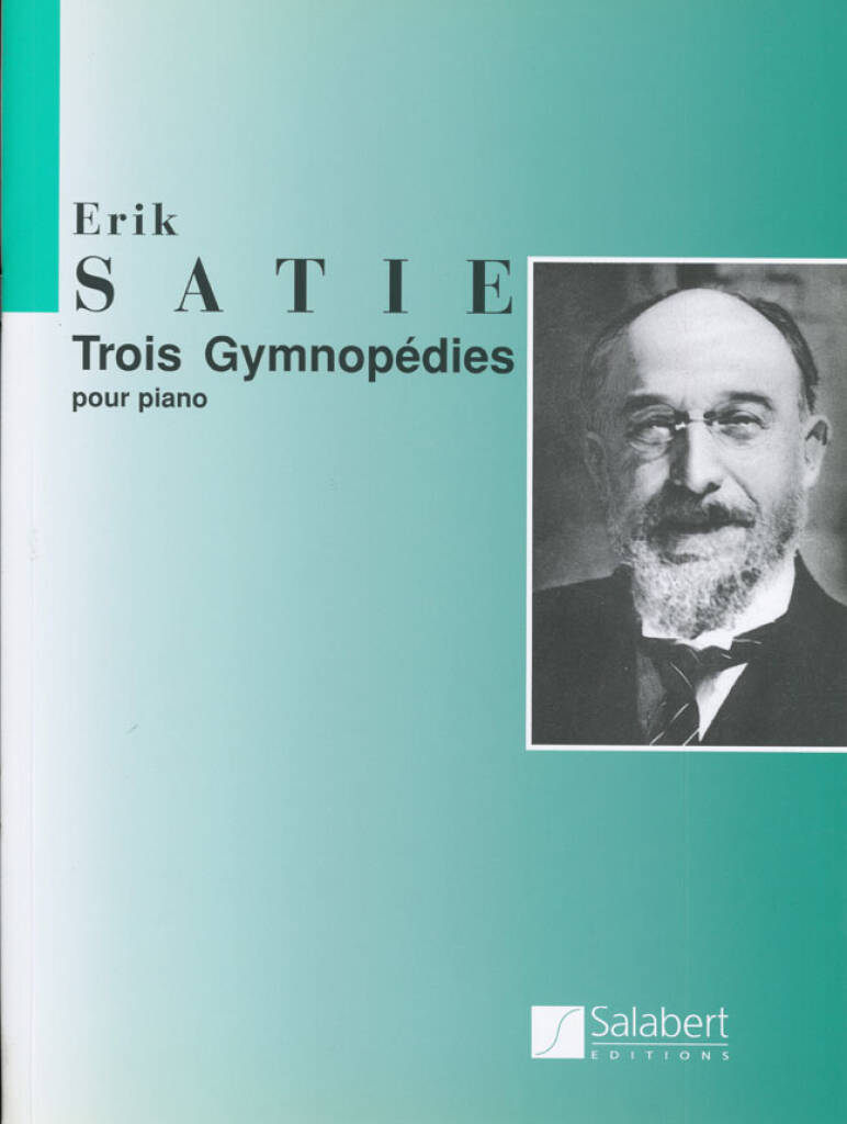 Erik Satie: 3 Gymnopédies: Klavier Solo