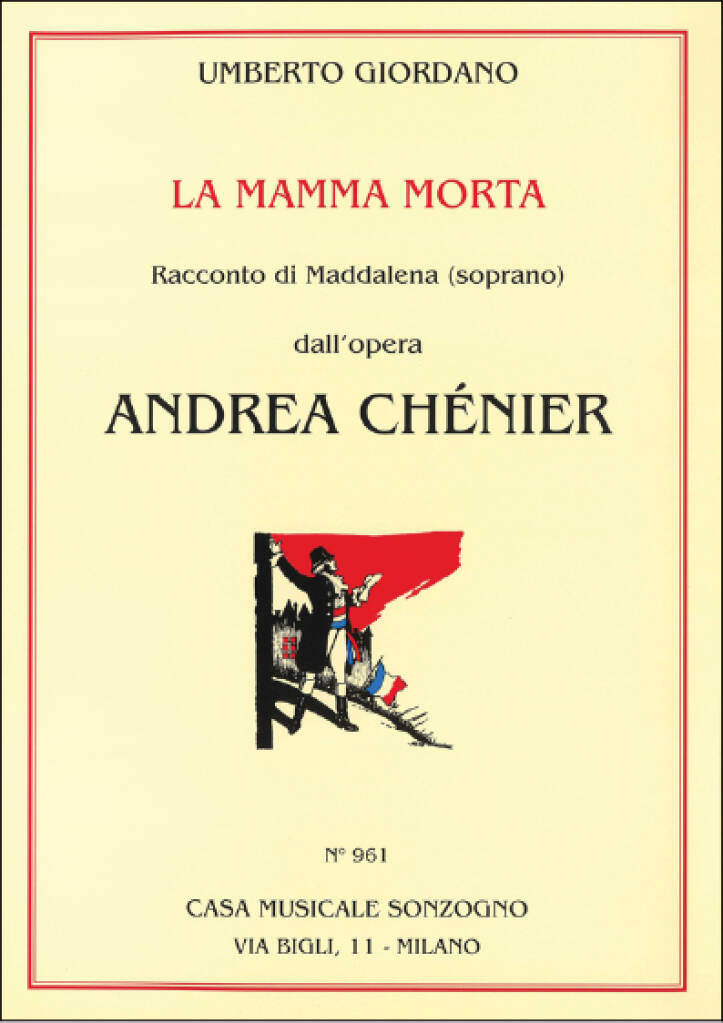 Umberto Giordano: Andrea Chénier: La Mamma Morta: Gesang mit Klavier
