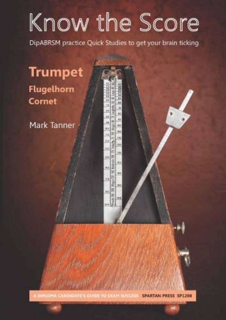 Mark Tanner: Know the Score: Trompete Solo