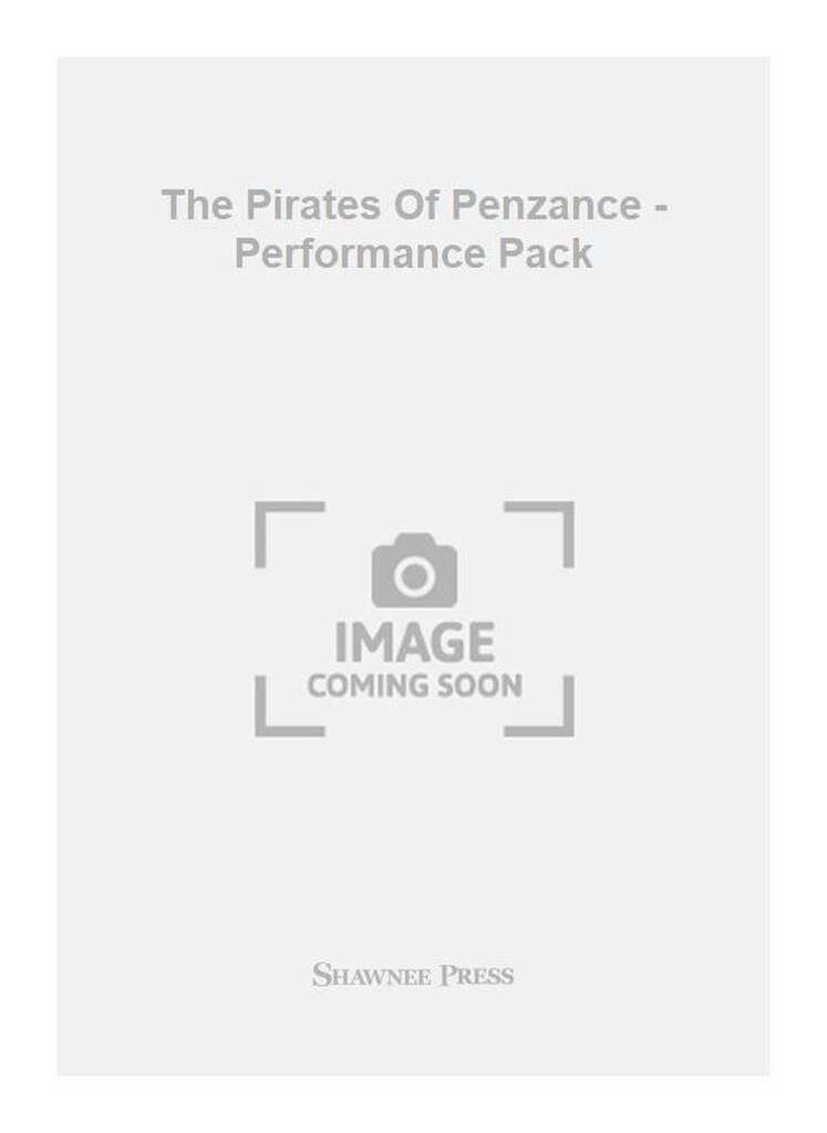 The Pirates Of Penzance - Performance Pack