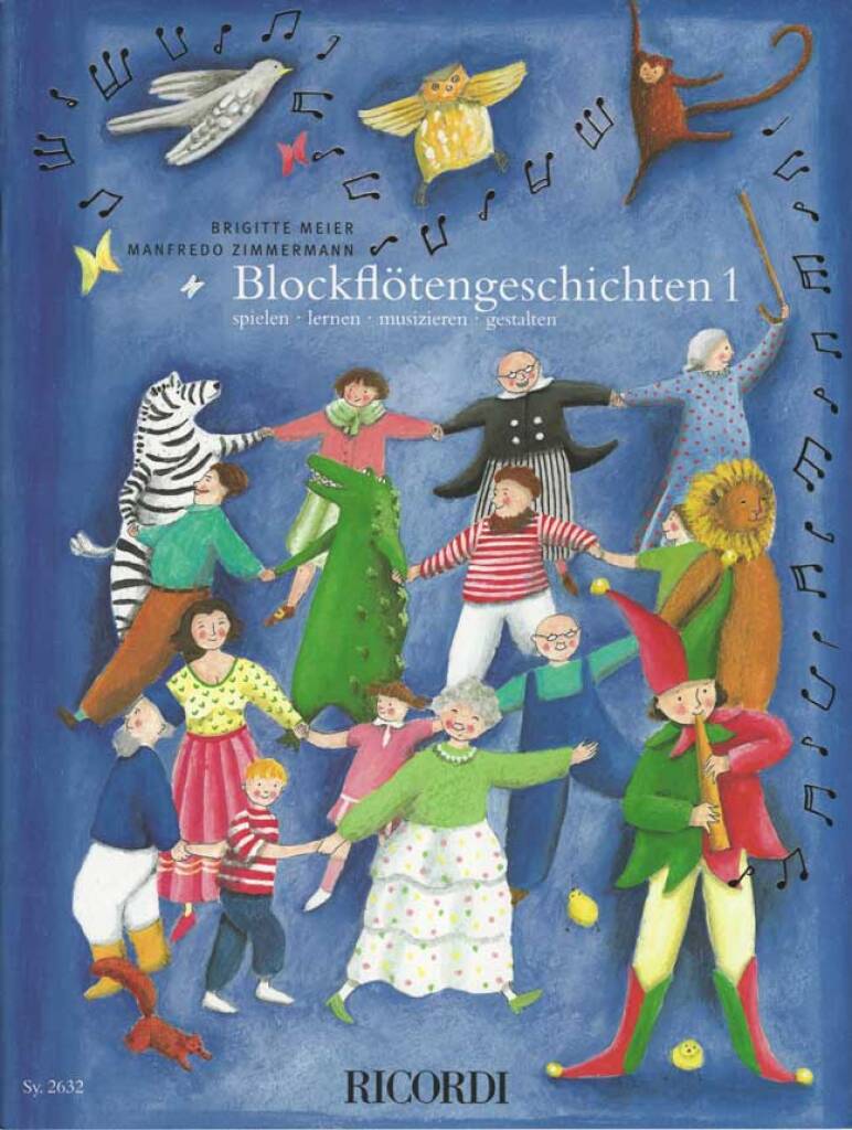 Brigitte Meier: Blockflötengeschichten 1: Blockflöte