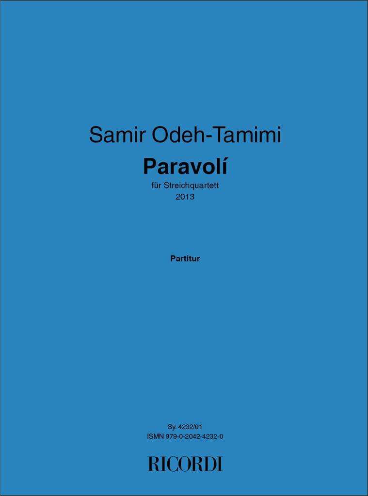 Samir Odeh-Tamimi: Paravolí: Streichquartett