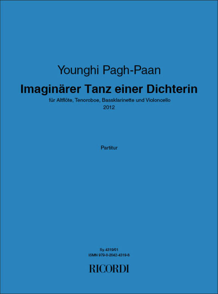 Younghi Pagh-Paan: Imaginärer Tanz einer Dichterin: Kammerensemble