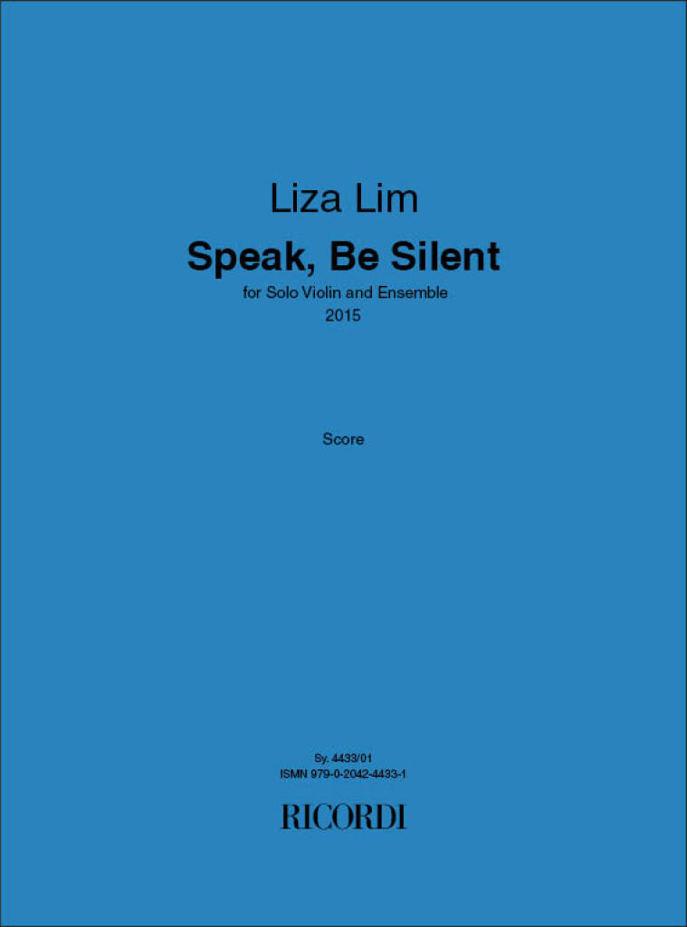 Liza Lim: Speak, Be Silent: Kammerensemble