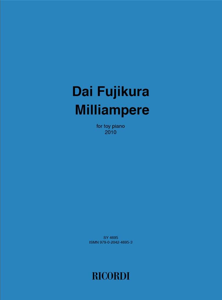 Dai Fujikura: Milliampere: Sonstige Tasteninstrumente